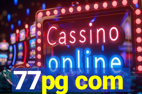 77pg com